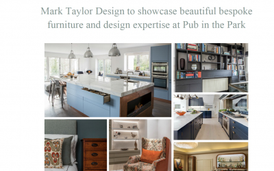 Mark Taylor Design to showcase beautiful bespoke  furniture and design expertise at Pub in the Park